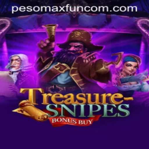 Discover the Thrills of TreasuresnipesBonusBuy: Dive into PESOMAX FUN